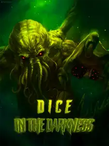 Dice In The Darkness: Cthulhu Calls