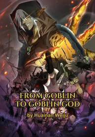 From Goblin to Goblin God