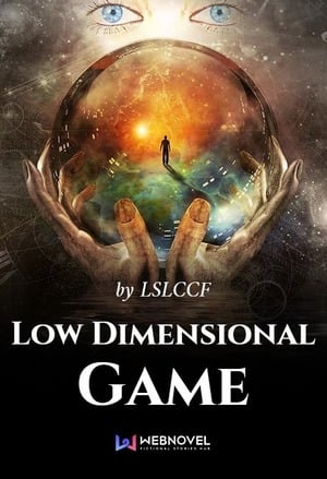 Low Dimensional Game