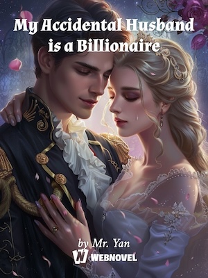 My Accidental Husband is a Billionaire?