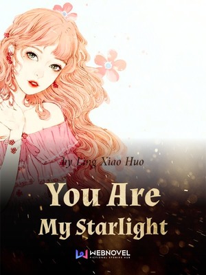 You Are My Starlight